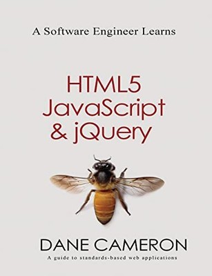 A Software Engineer Learns HTML5, Jav..., Cameron, Dane