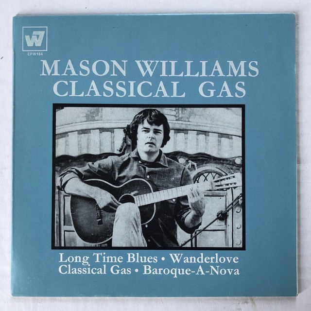MASON WILLIAMS Classical Gas 1969 AUSTRALIA Only 7" EP Classical POP 45
