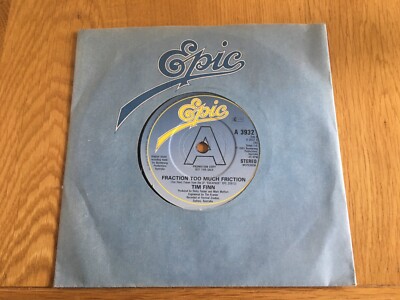 Tim Finn-Fraction too much friction.7'' promo   crowded house