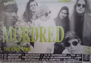 Mordred 1991 W/Atom Seed NOS 22x34 Germany Import Original Band NOS Music Poster