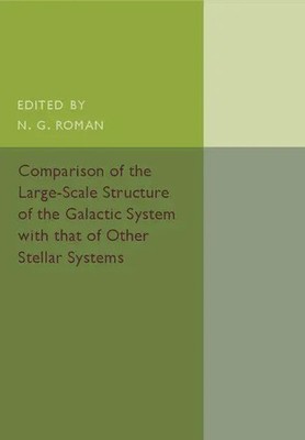 N. G. Roman | Comparison of the Large-Scale Structure of the Galactic System...