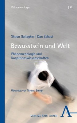 Bewusstsein : Phanomenologie Und Kognitionswissenschaften, Paperback by Galla...