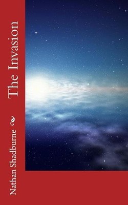 The Invasion by Nathan Shadburne (English) Paperback Book