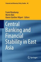 Central Banking And Financial Stability In East Asia Frank RöVekamp