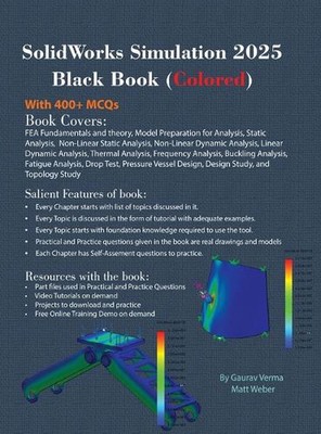 SolidWorks Simulation 2025 Black Book by Gaurav Verma Hardcover Book