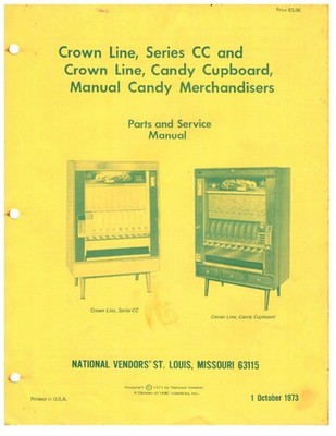 CROWN LINE CANDY CUPBOARD CANDY MERCHANDISER Manual 246 pages- You Select Option
