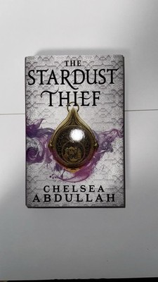 Signed Fairyloot Edition, The Stardust Thief, Chelsea Abdullah