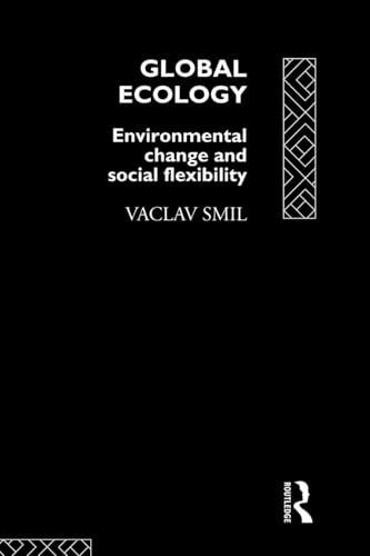 Global Ecology: Environmental Change and Social Flexibility By Vaclav Smil - Image 4