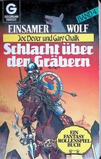 Joe Dever - Einsamer Wolf 4 - Schlacht über den Gräbern -  B+/B+/B+ - SIGNIERT!