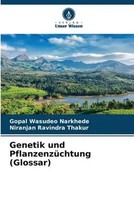 Gopal Wasudeo Narkhede (U. A.) | Genetik Und PflanzenzüChtung (Glossar) | Buch