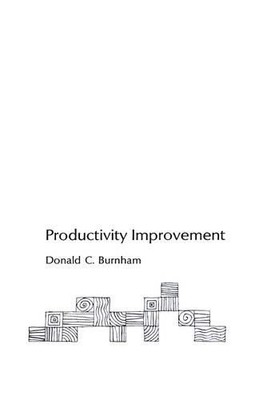 Donald C. Burnham Productivity Improvement (Gebundene Ausgabe) (US IMPORT)