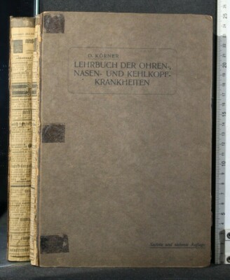 LEHRBUCH DER OHREN-NASEN UND KEHLKOPFKRANKHEITEN. Korner. Bergmann.