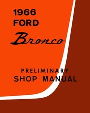 1966 Ford Truck Bronco Factory Shop Service Manual