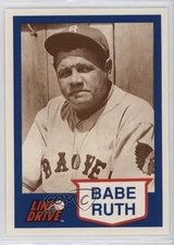 1991 Line Drive Babe Ruth Babe Ruth #19 HOF