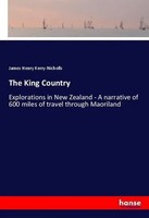 James Henry Kerry-Nicholls | The King Country | Taschenbuch | Englisch (2018)