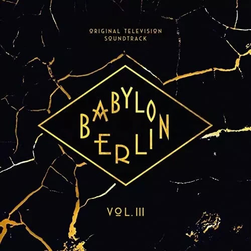 Babylon Berlin - Original Television Sound Volume. III Season (2022) - ***NEW***