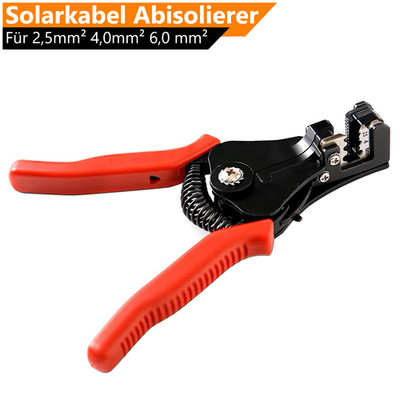Kabel Zange Solar Werkzeug Stripper 2,5 / 4,0 / 6,0 mm² Solarkabel Abisolierer