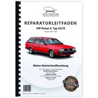 VW Passat 2 32 (80-88) 2E2-, 2Ee-Vergaser TSZ-H ZüNdanlage Werkstatthandbuch