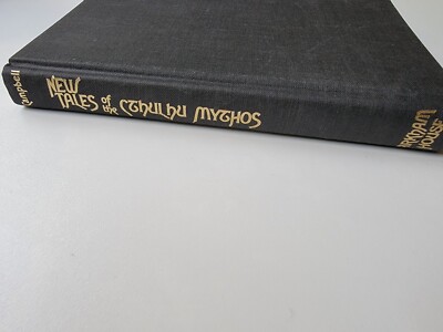 New Tales of the Cthulhu Mythos Edited by Ramsey Campbell (Arkham, 1980) HC