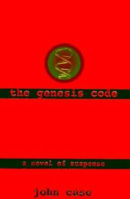The Genesis Code - Hardcover By Case, John - ACCEPTABLE