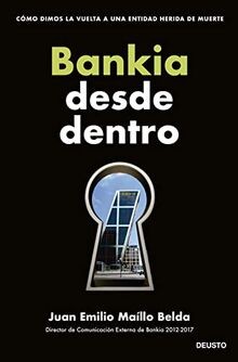 Bankia desde dentro: Cómo dimos la vuelta a una ent... | Buch | Zustand sehr gut