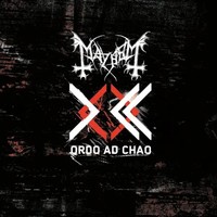 Ordo Ad Chao | Mayhem | Audio-Cd | Cd | 2012 | Soulfood Music | Ean 822603915020