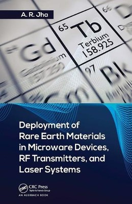 Deployment of Rare Earth Materials in Microware Devices, RF T... - 9781032401409