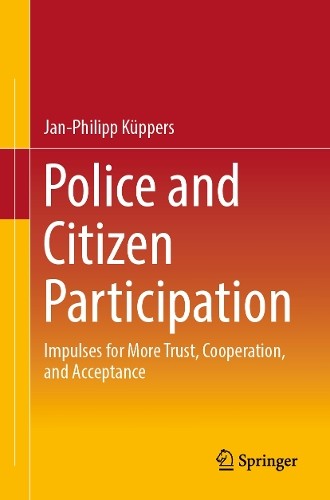 Police and Citizen Participation - 9783658481216