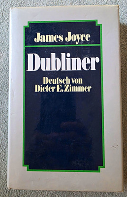 James Joyce Dubliner Hardcover Deutsch Übers. Dieter E. Zimmer Belletristik