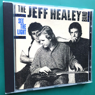Jeff Healey Band SEE THE LIGHT Blues Rock CD Confidence Man Angel Eyes Hideaway