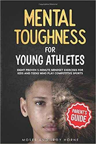 Mental Toughness For Young Athletes (Parent's Guide ...