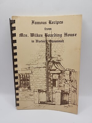#ad Vintage MRS WILKES BOARDING HOUSE Historic Savannah Spiral Cookbook 1976 $19.99