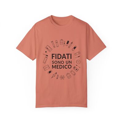 T-shirt ''FIDATI, SONO UN MEDICO''