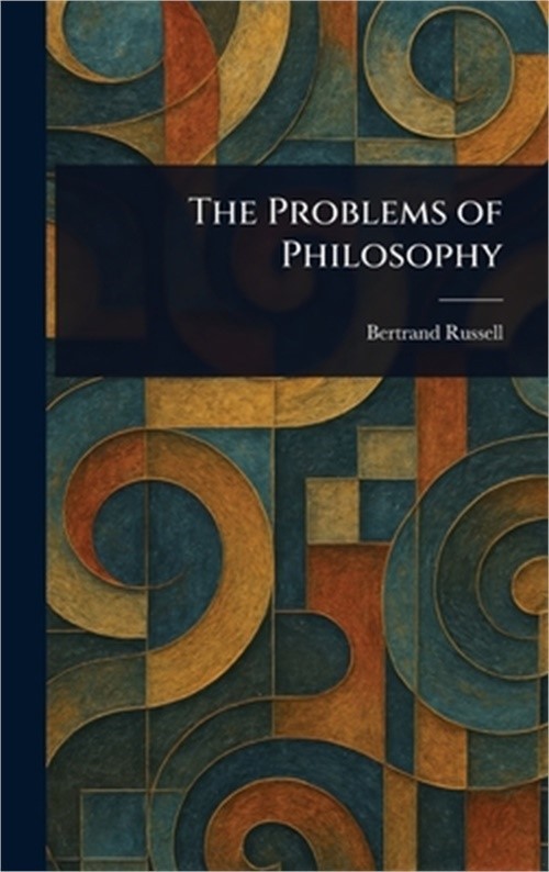 The Problems of Philosophy (Hardback or Cased Book)