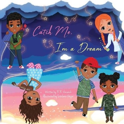 R R Vincench Catch Me, I'm a Dream (Paperback) (UK IMPORT)