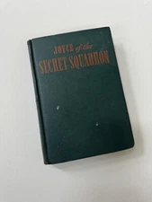 1942 JOYCE OF THE SECRET SQUADRON CAPTAIN MIDNIGHT HARDCOVER BOOK WO/DUST JACKE