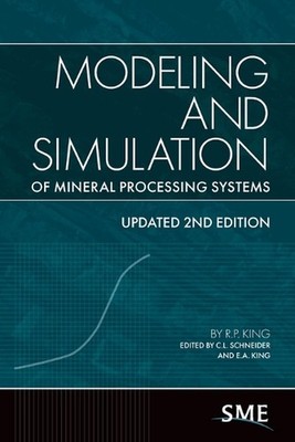 Modeling and Simulation of Mineral Processing Systems by R.P. King (English) Pap