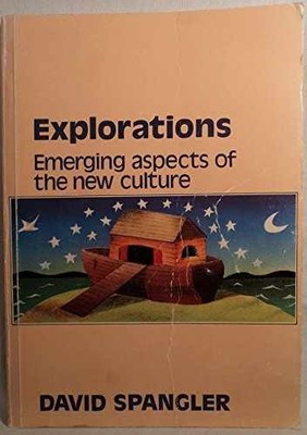 Explorations - Paperback, by spangler david - Acceptable