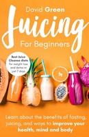 David Green | Juicing For Beginners | Taschenbuch | Englisch (2020)
