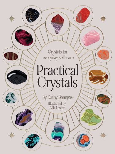 Practical Crystals: Crystals for Holistic Wellbeing (Practical MBS) - Image 5