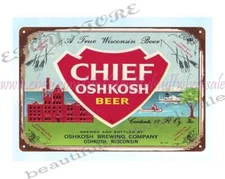 1930s Chief Oshkosh Beer Brewing Oshkosh WI bar liquors metal tin sign art wall