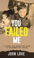John Love | You Failed Me | Buch | Englisch (2022) | Gebunden