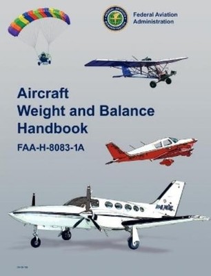Federal Aviation Administration U S Department Aircraft Weight an (Taschenbuch)