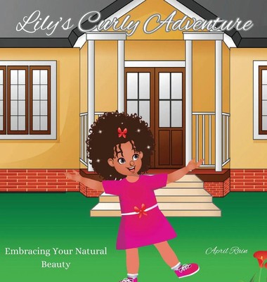 April Rain | Lily's Curly Adventure | Buch | Englisch (2023) | EAN 9798868940415