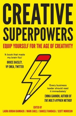 Creative Superpowers by Daniele Fiandaca (Hardback Book)