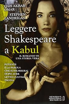 Shakespeare in Kabul lesen Omar, Qais Akbar; Landrigan, Stephen; Togl