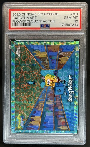 2025 Topps Chrome SpongeBob Barg'N-Mart FlowerCloudFractor #/75 PSA 10 GEM MINT
