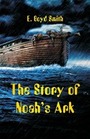 The Story Of Noah's Ark E. Boyd Smith Taschenbuch Kartoniert / Broschiert 2018