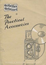 1953 Rolleiflex Rolleicord The Practical Accessories Instruction Manual
