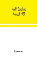 Unknown | North Carolina Manual 1951 | Buch | Englisch (2020) | Gebunden